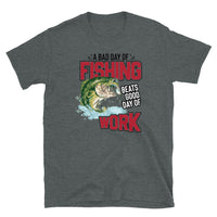 A Bad Day of Fishing Short-Sleeve Unisex T-Shirt