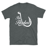 I'm Hooked Short-Sleeve Unisex T-Shirt