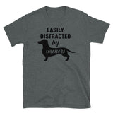 Easily Distracted by Wieners Short-Sleeve Unisex T-Shirt