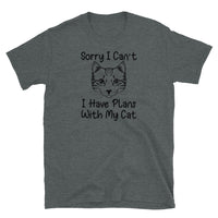 Plans with My Cat Short-Sleeve Unisex T-Shirt