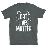 Cat Lives Matter Short-Sleeve Unisex T-Shirt