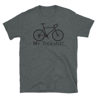 My Therapist Short-Sleeve Unisex T-Shirt