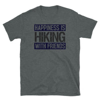 Happiness is Hiking with Friends Short-Sleeve Unisex T-Shirt