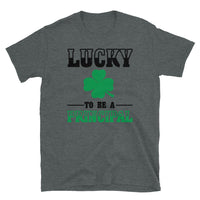 Lucky to be a Principal Short-Sleeve Unisex T-Shirt