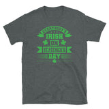 Everybody's Irish Short-Sleeve Unisex T-Shirt