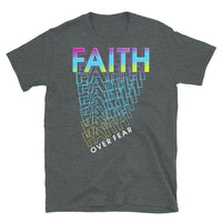 Faith Over Fear Short-Sleeve Unisex T-Shirt