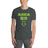 Area 69 Short-Sleeve Unisex T-Shirt