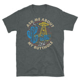 Ask Me About My Butthole (UFO) Short-Sleeve Unisex T-Shirt