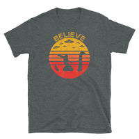 Believe (Bigfoot, Nessie, UFO) Short-Sleeve Unisex T-Shirt