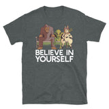 Believe in Yourself (Bigfoot, Alien, Unicorn) Short-Sleeve Unisex T-Shirt