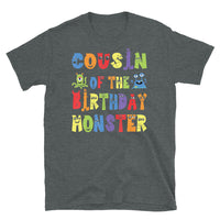 Cousin of the Birthday Monster Short-Sleeve Unisex T-Shirt