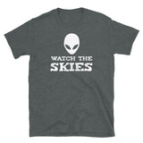 Watch the Skies Short-Sleeve Unisex T-Shirt