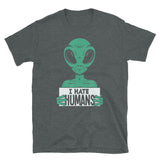 I Hate Humans Short-Sleeve Unisex T-Shirt