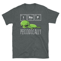 I Nap Periodically Short-Sleeve Unisex T-Shirt