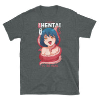 I Paused My Hentai to be Here Short-Sleeve Unisex T-Shirt