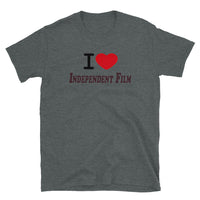 I Love Independent Film Short-Sleeve Unisex T-Shirt