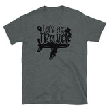 Let's Go Travel 2 Short-Sleeve Unisex T-Shirt