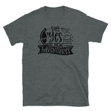 Say Yes to New Adventures Short-Sleeve Unisex T-Shirt