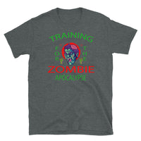 Training for the Zombie Apocalypse Short-Sleeve Unisex T-Shirt