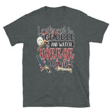 Cuddle and Watch Horror Movies Short-Sleeve Unisex T-Shirt