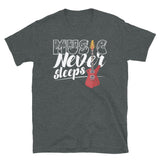 Music Never Sleeps Short-Sleeve Unisex T-Shirt