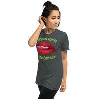 Vegan Girls Taste Better Short-Sleeve Unisex T-Shirt