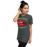 Vegan Girls Taste Better Short-Sleeve Unisex T-Shirt