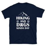 Hiking and Dogs Kinda Day Short-Sleeve Unisex T-Shirt