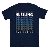 Hustling Short-Sleeve Unisex T-Shirt