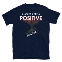 Positive Mindset Short-Sleeve Unisex T-Shirt