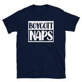 Boycott Naps Short-Sleeve Unisex T-Shirt