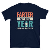 Farter of the Year (Father) Short-Sleeve Unisex T-Shirt