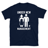 Under New Management Short-Sleeve Unisex T-Shirt