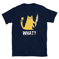 What? Killer Kitty Short-Sleeve Unisex T-Shirt