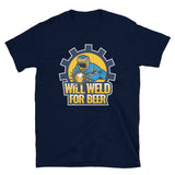 Will Weld for Beer Short-Sleeve Unisex T-Shirt