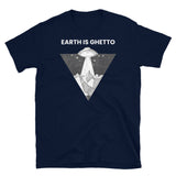 Earth is Ghetto 1 Short-Sleeve Unisex T-Shirt