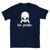 Ew, People 2 Short-Sleeve Unisex T-Shirt