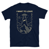 I Want to Leave Short-Sleeve Unisex T-Shirt