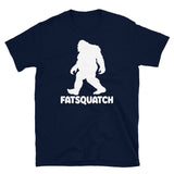 Fatsquatch Short-Sleeve Unisex T-Shirt