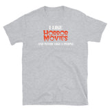 I Like Horror Movies & Maybe Like 3 People Short-Sleeve Unisex T-Shirt