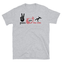 Peace Love & True Crime Short-Sleeve Unisex T-Shirt