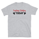 Feeling Stabby Today Short-Sleeve Unisex T-Shirt