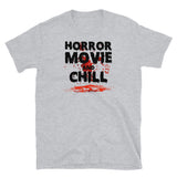 Horror Movie and Chill Short-Sleeve Unisex T-Shirt