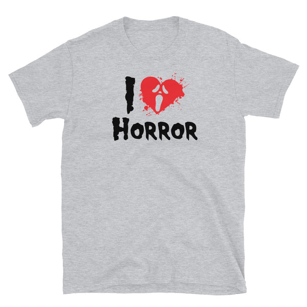 I Love Horror Short-Sleeve Unisex T-Shirt