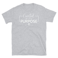 Created with a Purpose Short-Sleeve Unisex T-Shirt