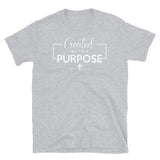 Created with a Purpose Short-Sleeve Unisex T-Shirt