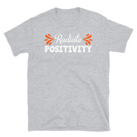 Radiate Positivity Short-Sleeve Unisex T-Shirt