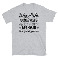 Way Maker Short-Sleeve Unisex T-Shirt