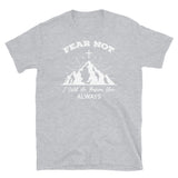 Fear Not Short-Sleeve Unisex T-Shirt