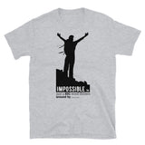 Impossible Short-Sleeve Unisex T-Shirt